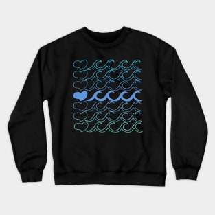 I love Waves Crewneck Sweatshirt